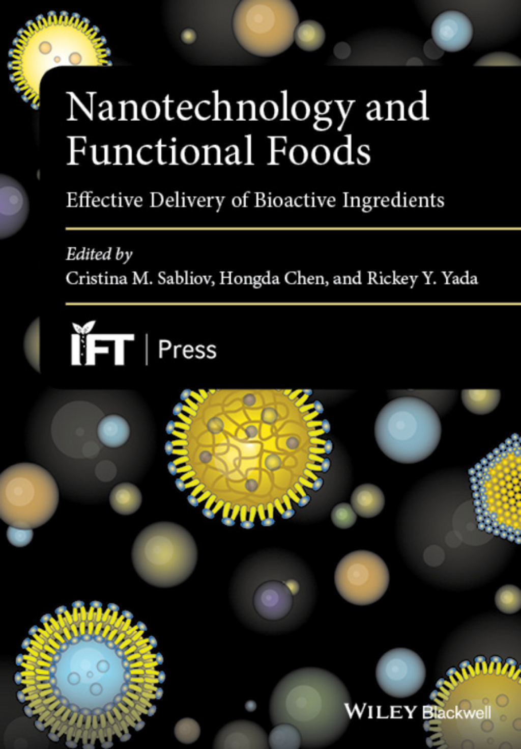 Nanotechnology and Functional Foods Effective Delivery of Bioactive Ingredients 1st Edition â€“ PDF/EPUB Version Downloadable