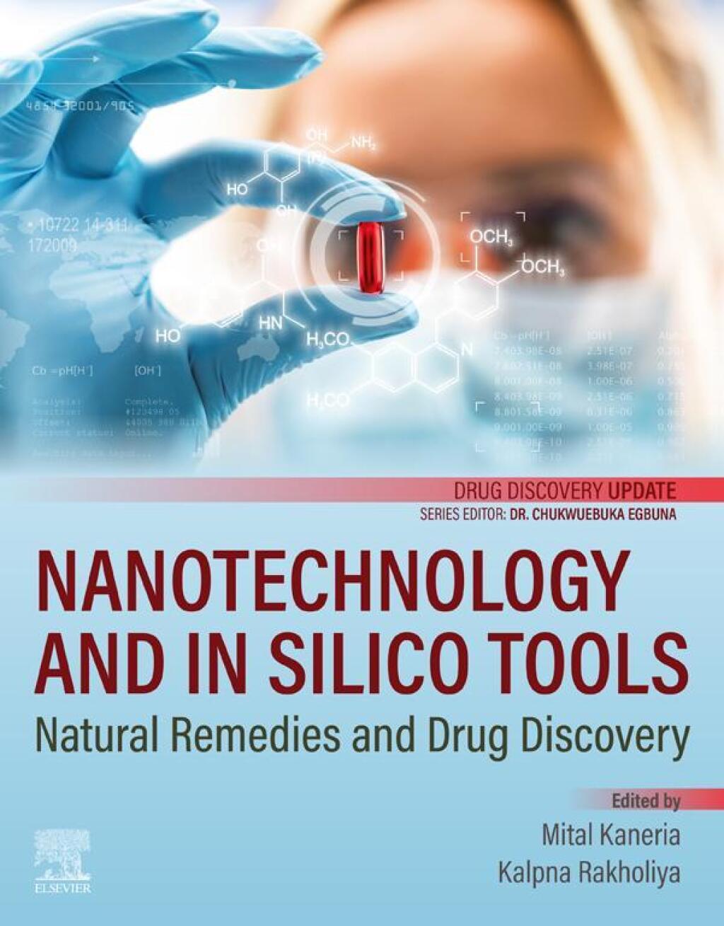 Nanotechnology and In Silico Tools Natural Remedies and Drug Discovery 1st Edition â€“ PDF/EPUB Version Downloadable