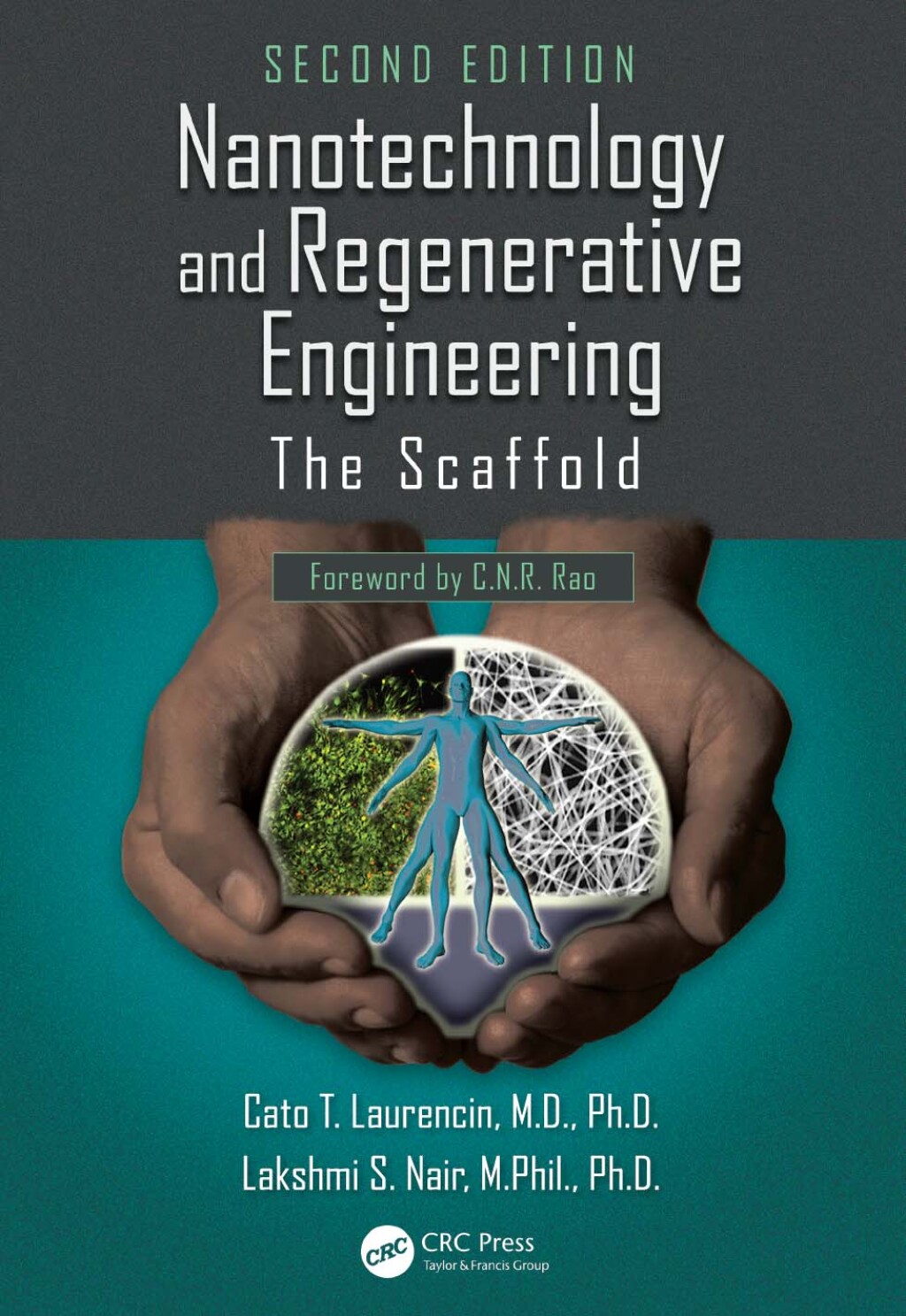 Nanotechnology and Regenerative Engineering The Scaffold, Second Edition 2nd Edition â€“ PDF/EPUB Version Downloadable