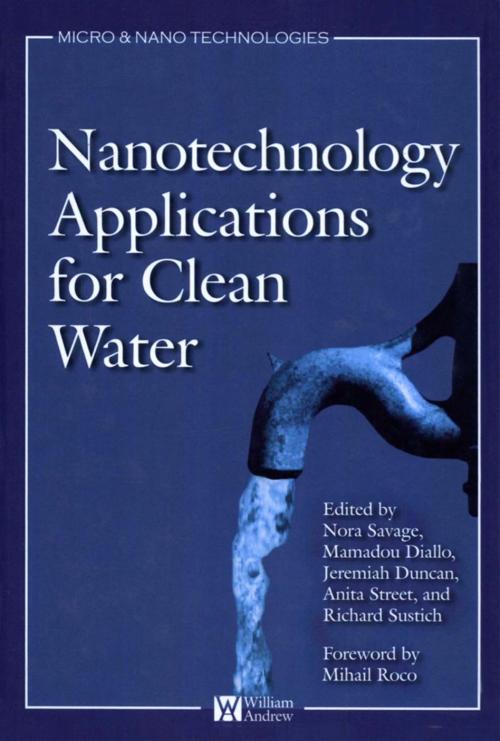 Nanotechnology Applications for Clean Water: Solutions for Improving Water Quality  â€“ PDF/EPUB Version Downloadable