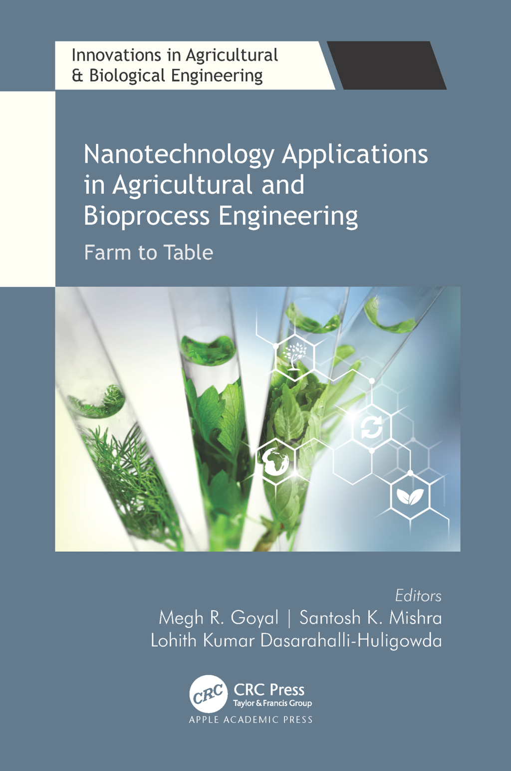 Nanotechnology Applications in Agricultural and Bioprocess Engineering Farm to Table 1st Edition â€“ PDF/EPUB Version Downloadable