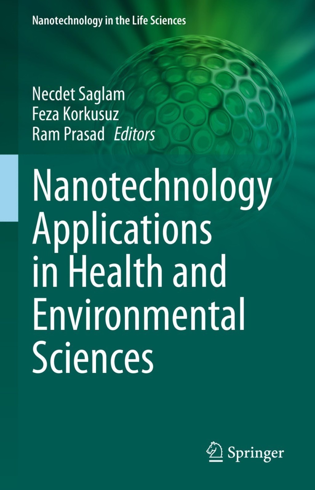 Nanotechnology Applications in Health and Environmental Sciences  â€“ PDF/EPUB Version Downloadable