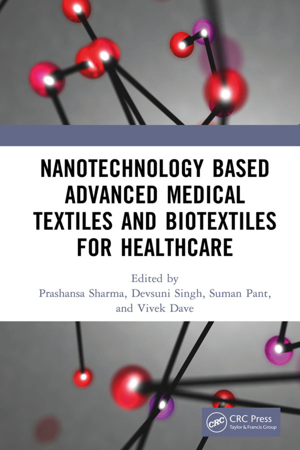 Nanotechnology Based Advanced Medical Textiles and Biotextiles for Healthcare 1st Edition â€“ PDF/EPUB Version Downloadable