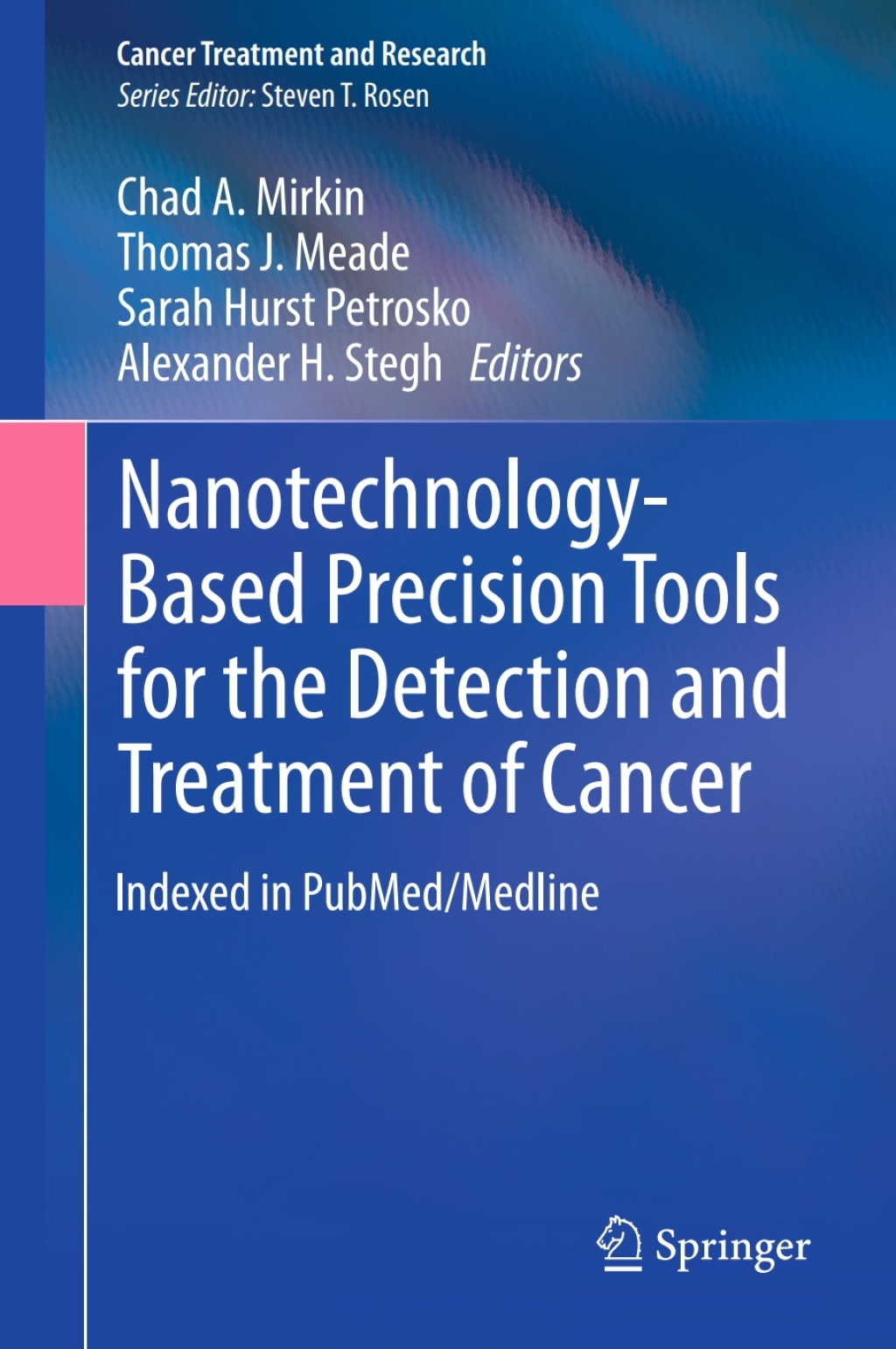 Nanotechnology-Based Precision Tools for the Detection and Treatment of Cancer  â€“ PDF/EPUB Version Downloadable
