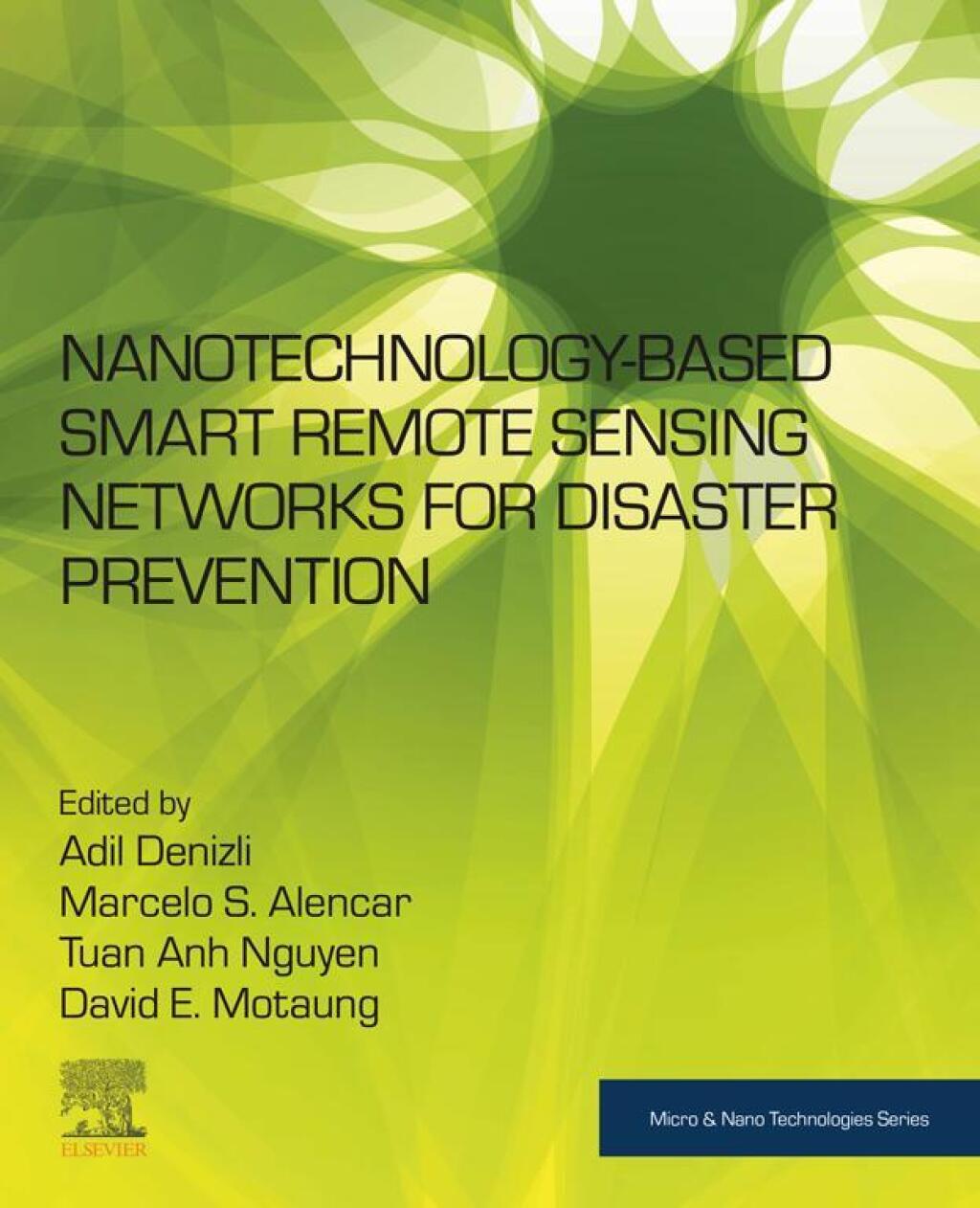 Nanotechnology-Based Smart Remote Sensing Networks for Disaster Prevention  â€“ PDF/EPUB Version Downloadable