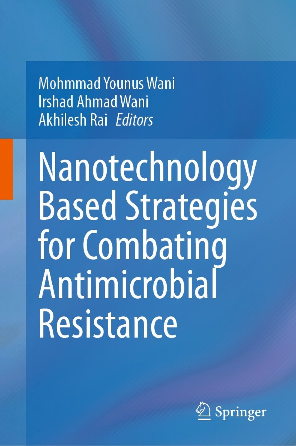 Nanotechnology Based Strategies for Combating Antimicrobial Resistance  â€“ PDF/EPUB Version Downloadable