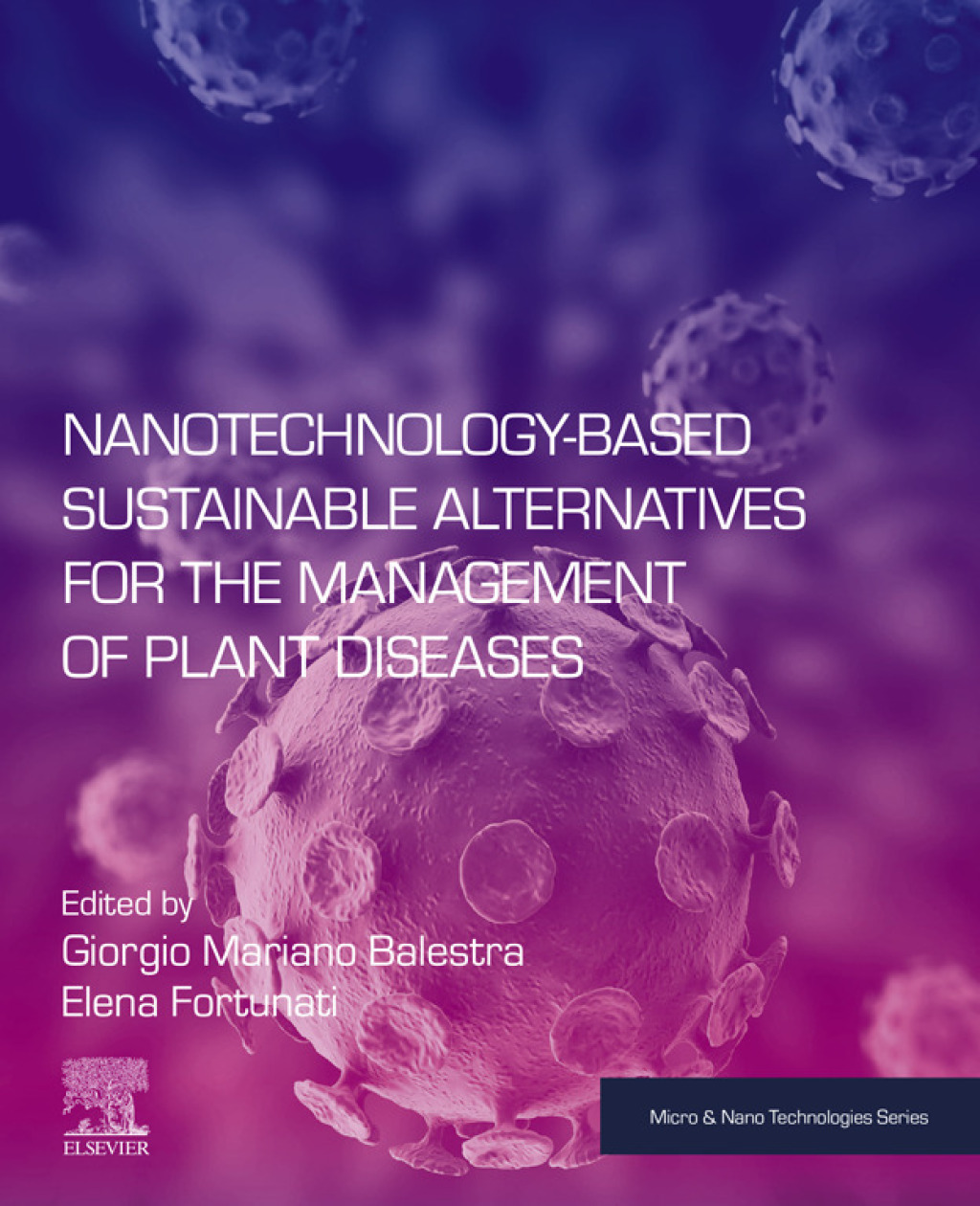 Nanotechnology-Based Sustainable Alternatives for the Management of Plant Diseases  â€“ PDF/EPUB Version Downloadable