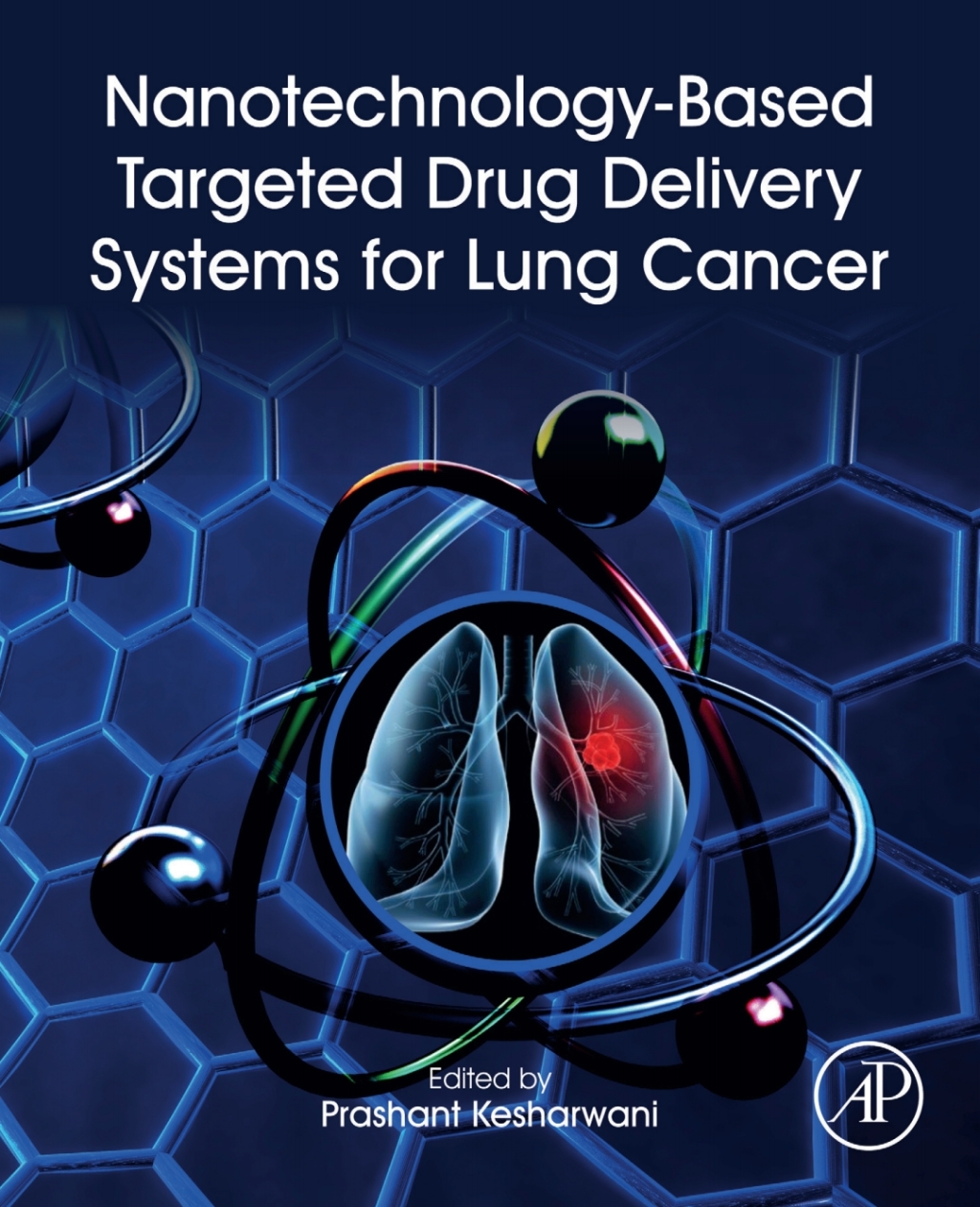 Nanotechnology-Based Targeted Drug Delivery Systems for Lung Cancer  â€“ PDF/EPUB Version Downloadable