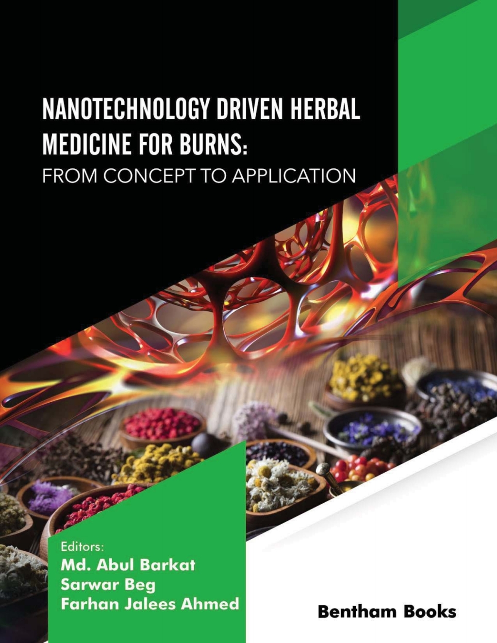 Nanotechnology Driven Herbal Medicine for Burns: From Concept to Application 1st Edition â€“ PDF/EPUB Version Downloadable