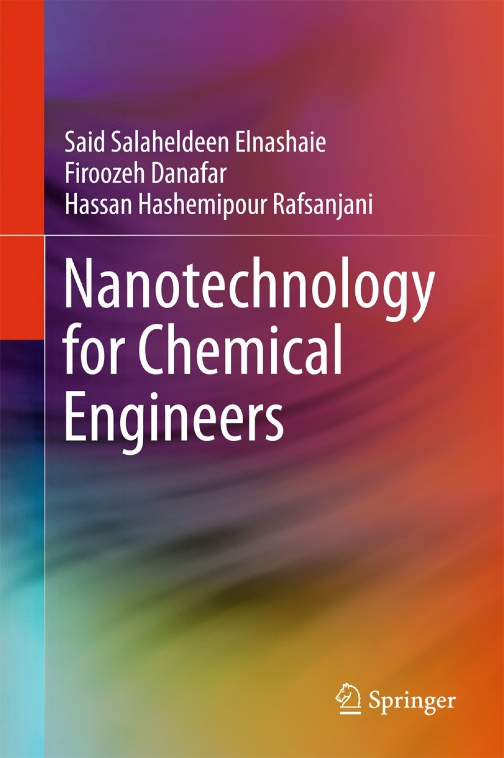 Nanotechnology for Chemical Engineers  â€“ PDF/EPUB Version Downloadable