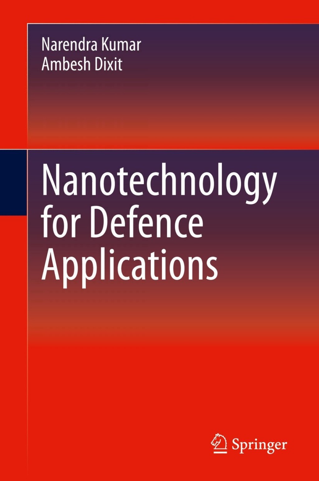 Nanotechnology for Defence Applications  â€“ PDF/EPUB Version Downloadable