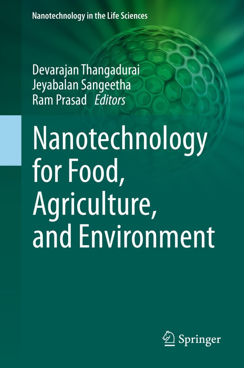 Nanotechnology for Food, Agriculture, and Environment 1st Edition â€“ PDF/EPUB Version Downloadable