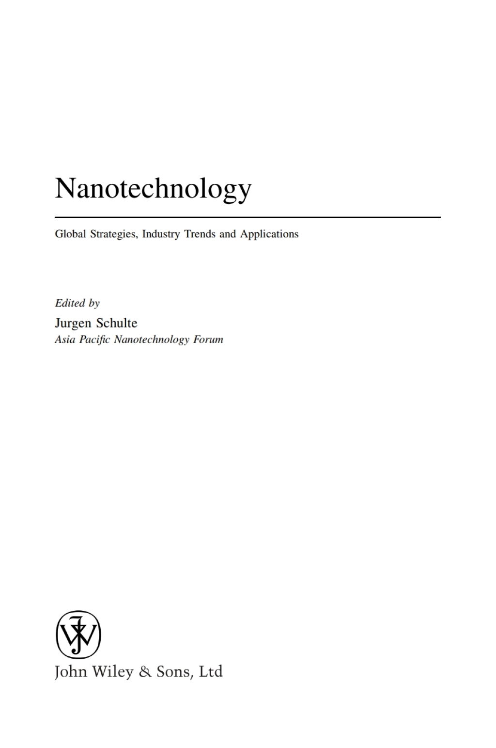 Nanotechnology Global Strategies, Industry Trends and Applications 1st Edition â€“ PDF/EPUB Version Downloadable