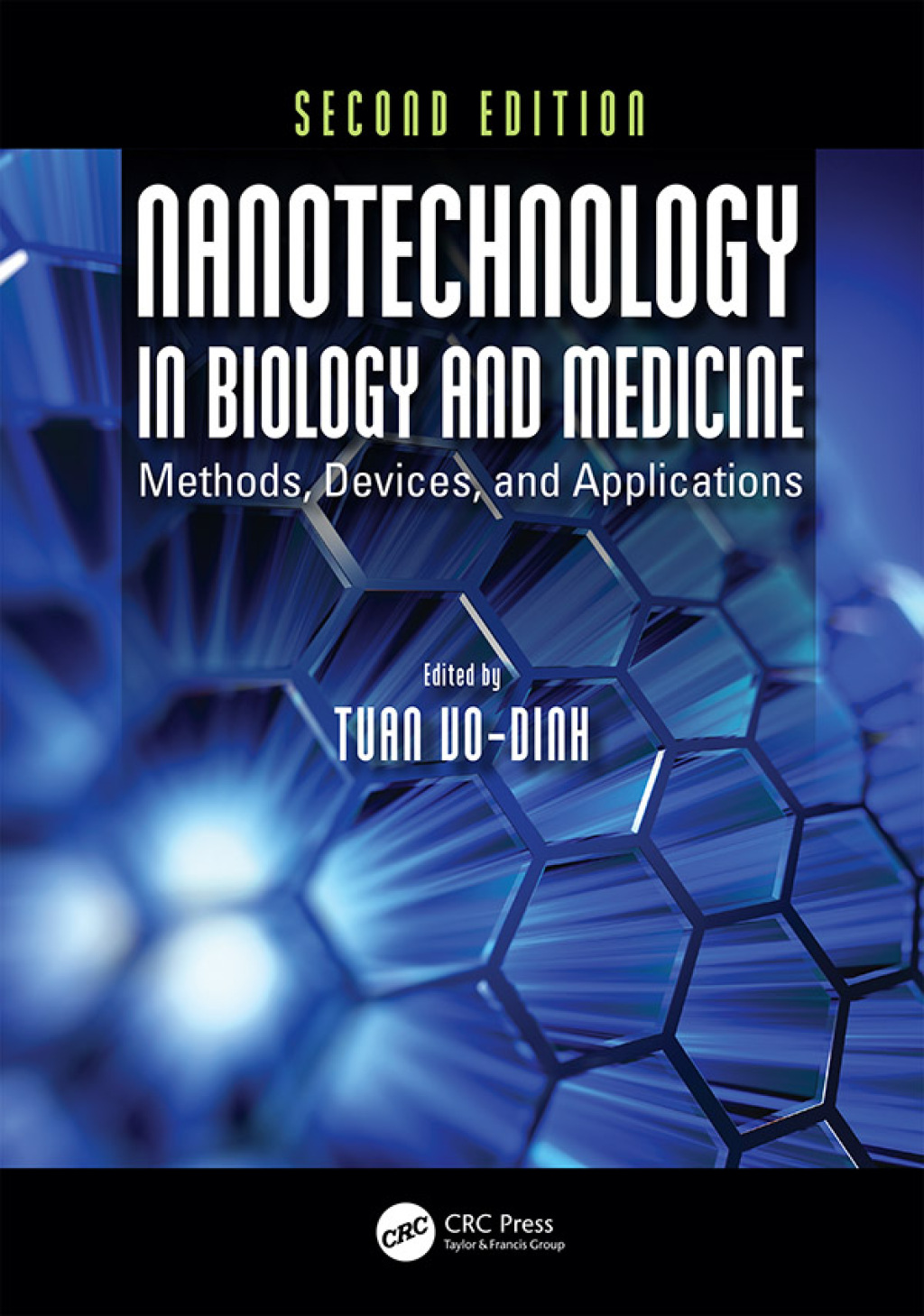 Nanotechnology in Biology and Medicine Methods, Devices, and Applications, Second Edition 2nd Edition â€“ PDF/EPUB Version Downloadable