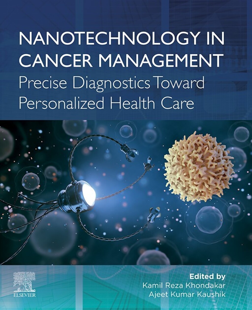 Nanotechnology in Cancer Management Precise Diagnostics toward Personalized Health Care  â€“ PDF/EPUB Version Downloadable