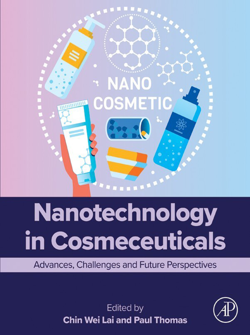 Nanotechnology in Cosmeceuticals Advances, Challenges and Future Perspectives  â€“ PDF/EPUB Version Downloadable