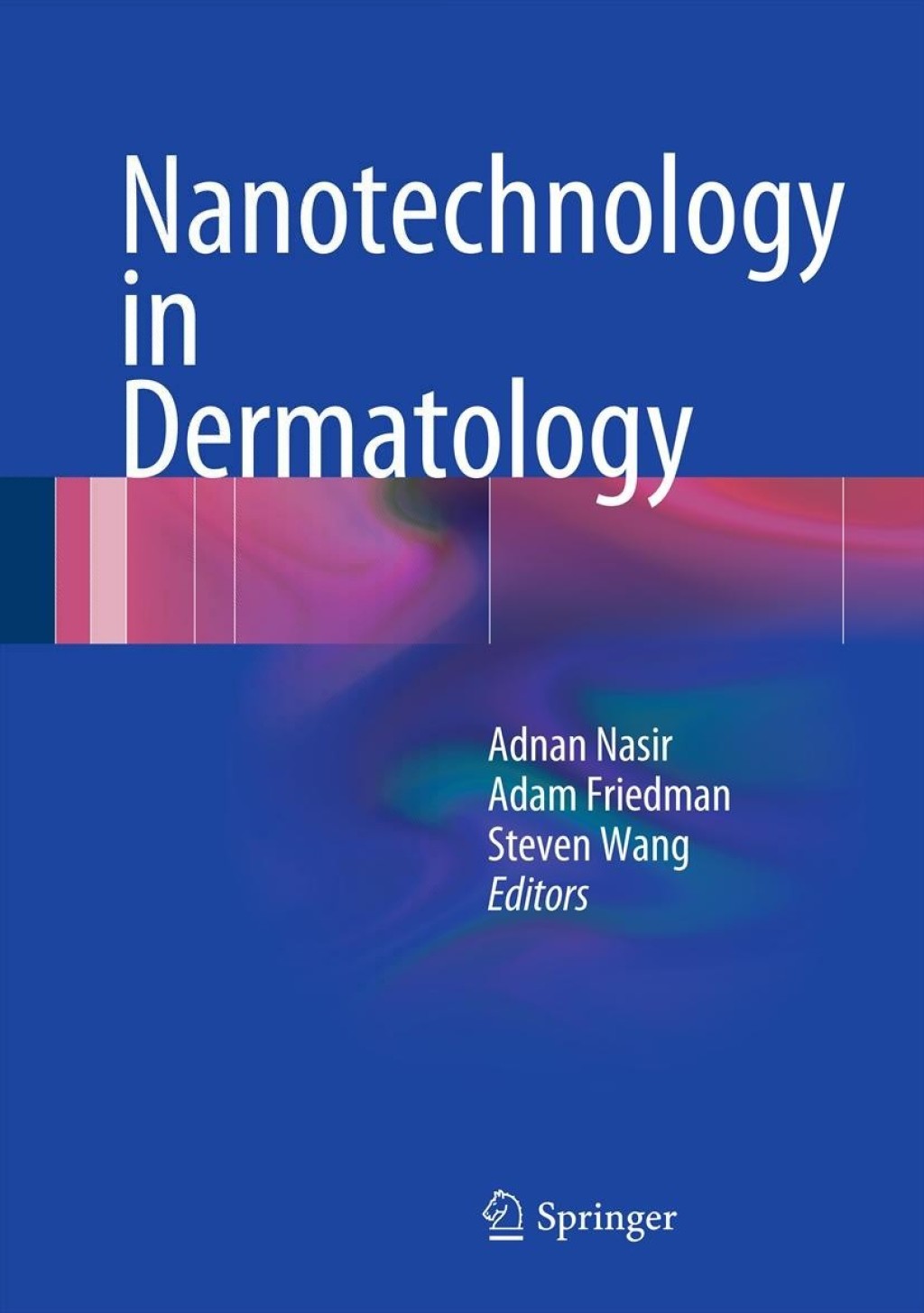 Nanotechnology in Dermatology  â€“ PDF/EPUB Version Downloadable