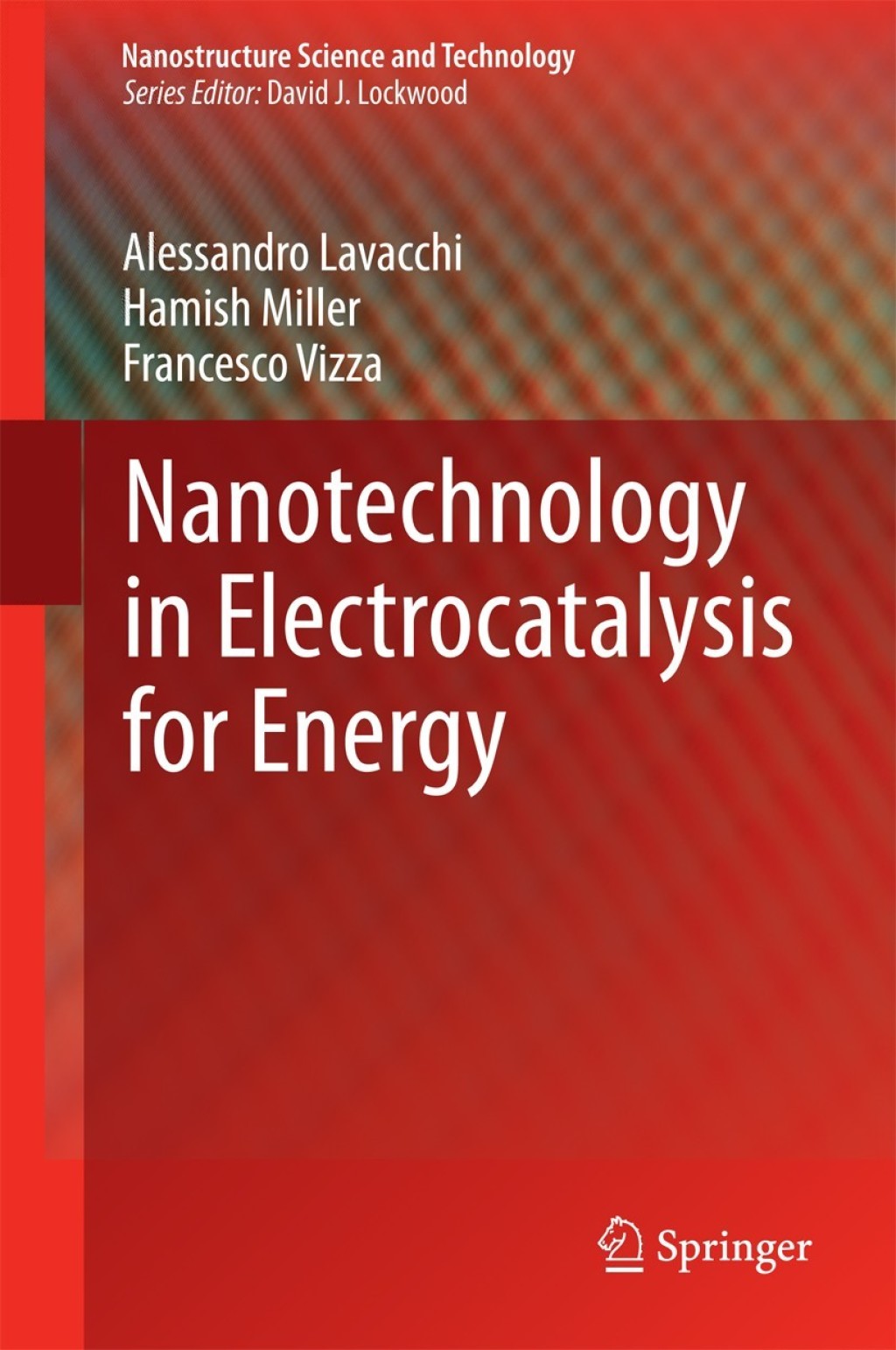Nanotechnology in Electrocatalysis for Energy  â€“ PDF/EPUB Version Downloadable