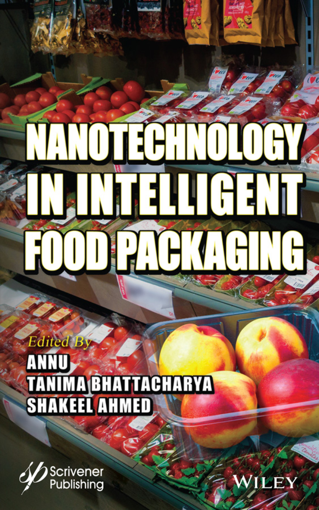 Nanotechnology in Intelligent Food Packaging 1st Edition â€“ PDF/EPUB Version Downloadable