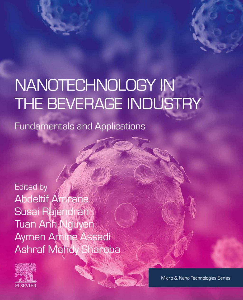 Nanotechnology in the Beverage Industry Fundamentals and Applications 1st Edition â€“ PDF/EPUB Version Downloadable