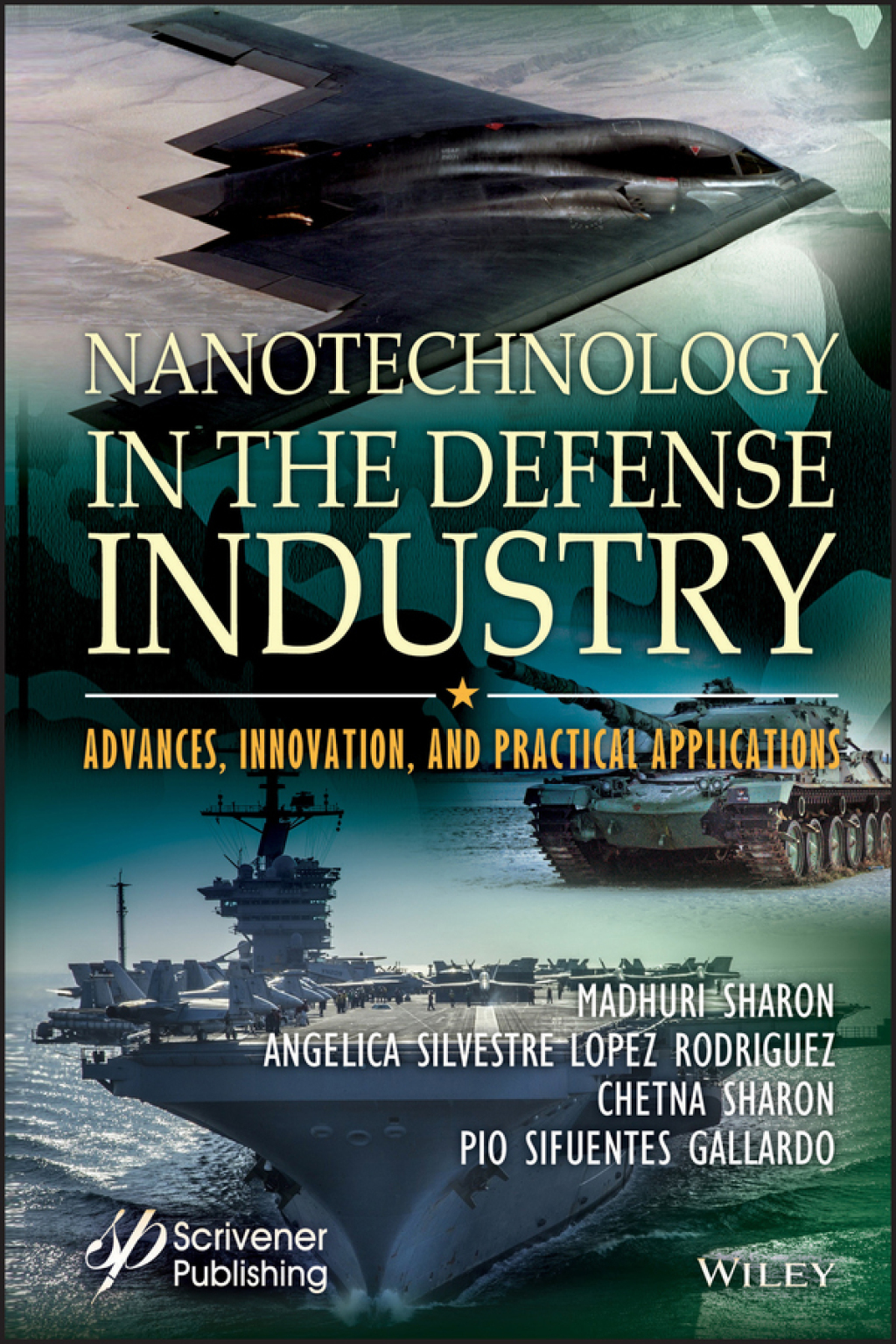 Nanotechnology in the Defense Industry Advances, Innovation, and Practical Applications 1st Edition â€“ PDF/EPUB Version Downloadable