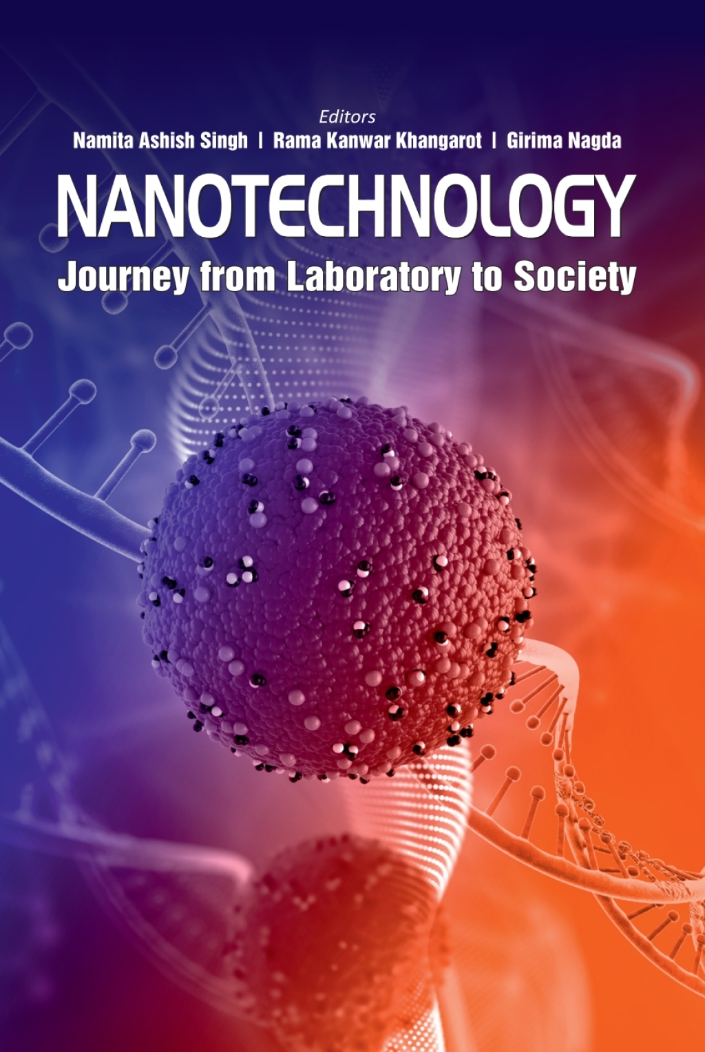Nanotechnology: Journey from Laboratory to Society 1st Edition â€“ PDF/EPUB Version Downloadable