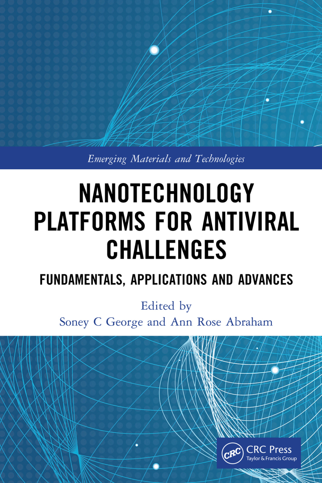 Nanotechnology Platforms for Antiviral Challenges Fundamentals, Applications and Advances 1st Edition â€“ PDF/EPUB Version Downloadable