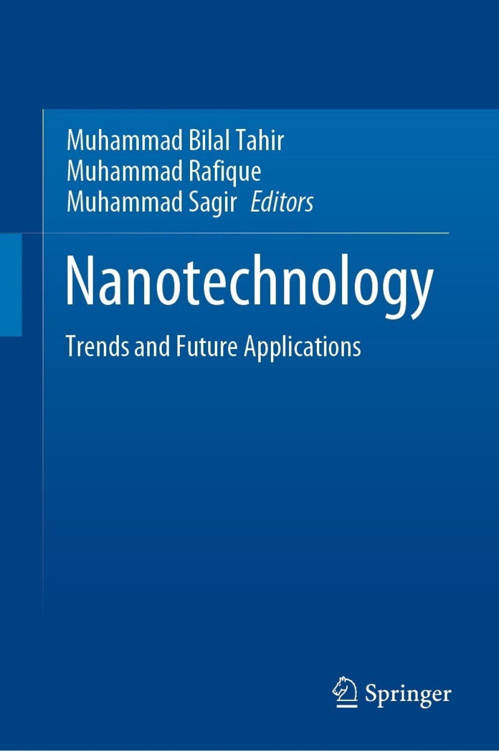 Nanotechnology Trends and Future Applications  â€“ PDF/EPUB Version Downloadable