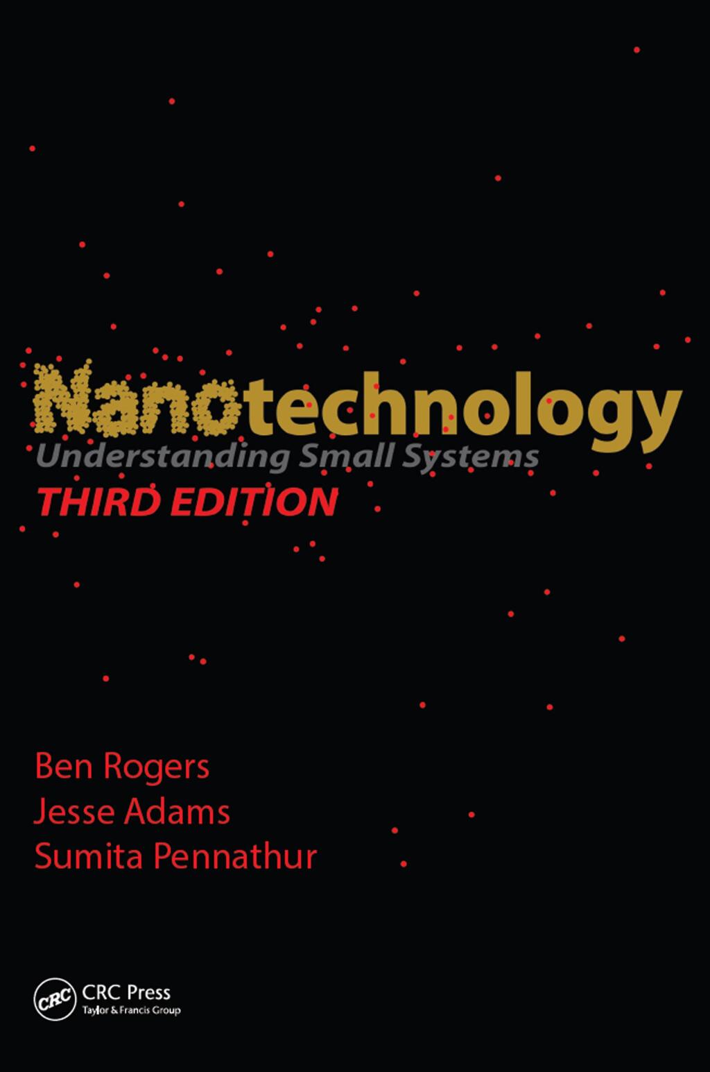 Nanotechnology Understanding Small Systems, Third Edition 3rd Edition â€“ PDF/EPUB Version Downloadable