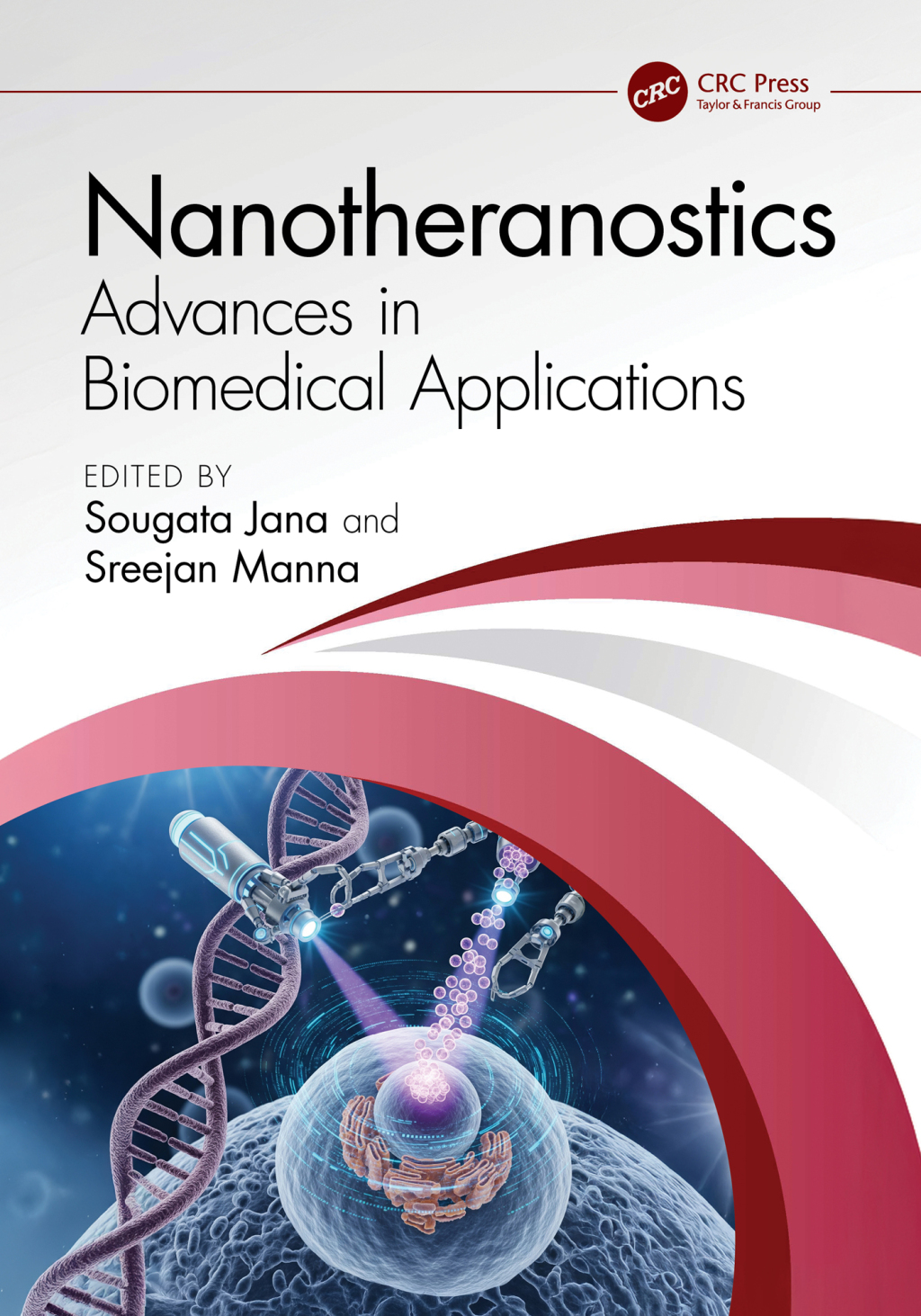 Nanotheranostics Advances in Biomedical Applications 1st Edition â€“ PDF/EPUB Version Downloadable