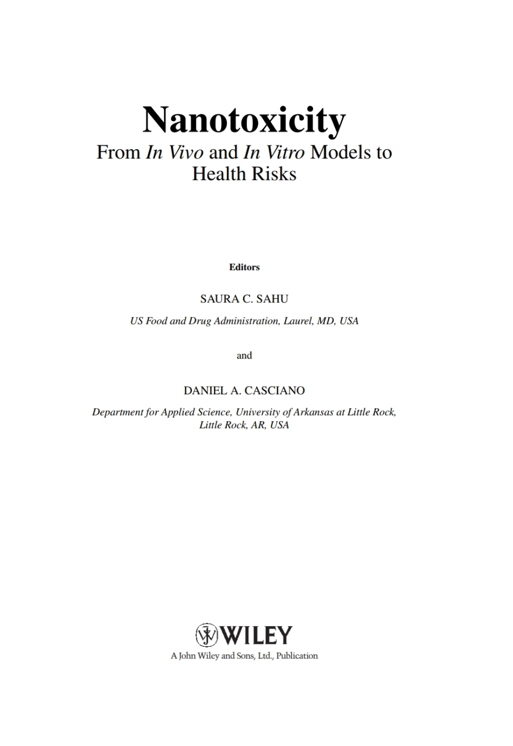 Nanotoxicity From In Vivo and In Vitro Models to Health Risks 1st Edition â€“ PDF/EPUB Version Downloadable
