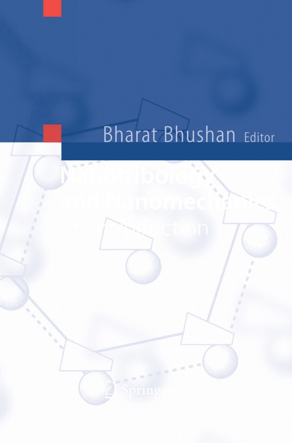 Nanotribology and Nanomechanics An Introduction  â€“ PDF/EPUB Version Downloadable