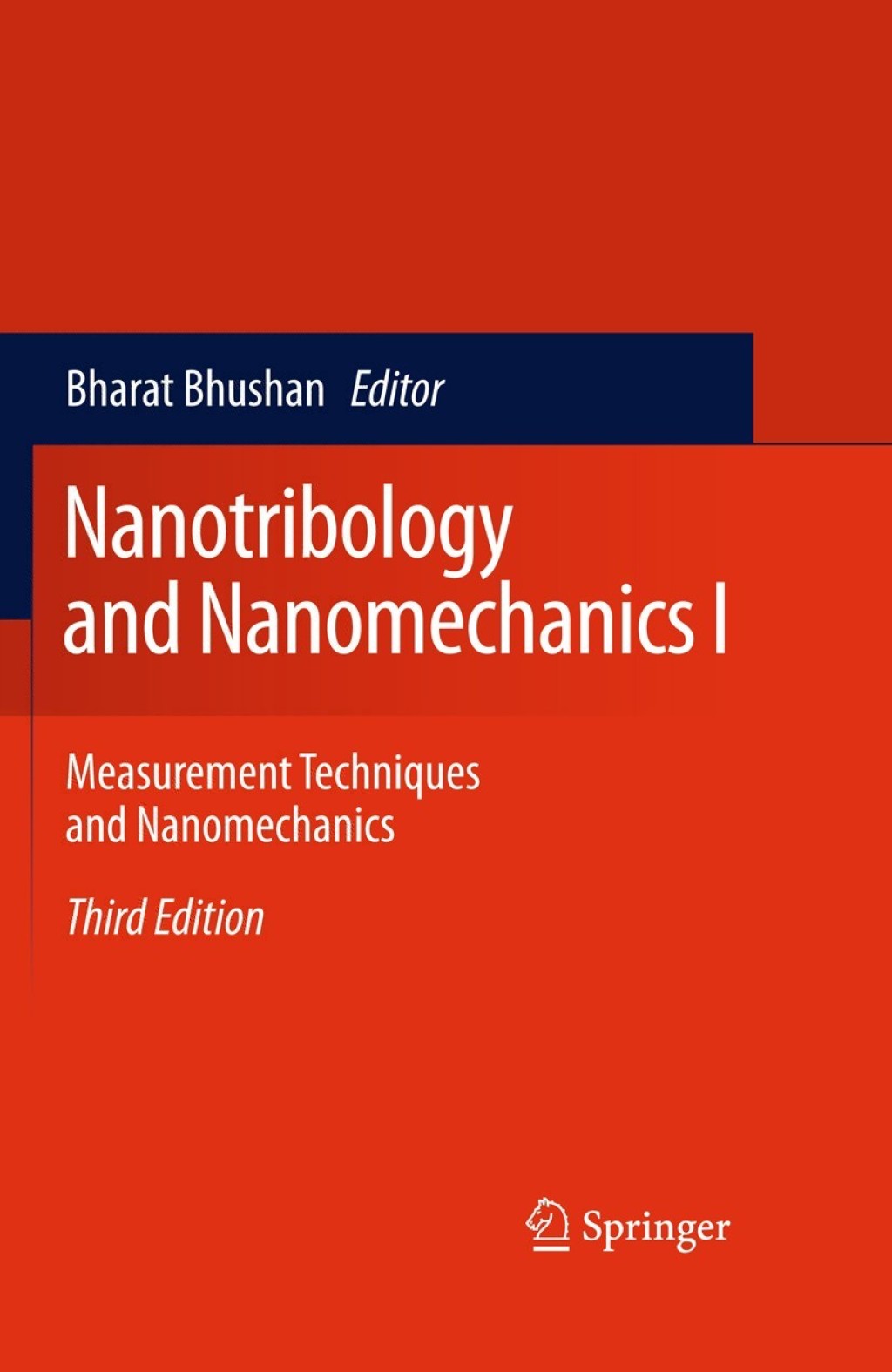 Nanotribology and Nanomechanics I Measurement Techniques and Nanomechanics  â€“ PDF/EPUB Version Downloadable