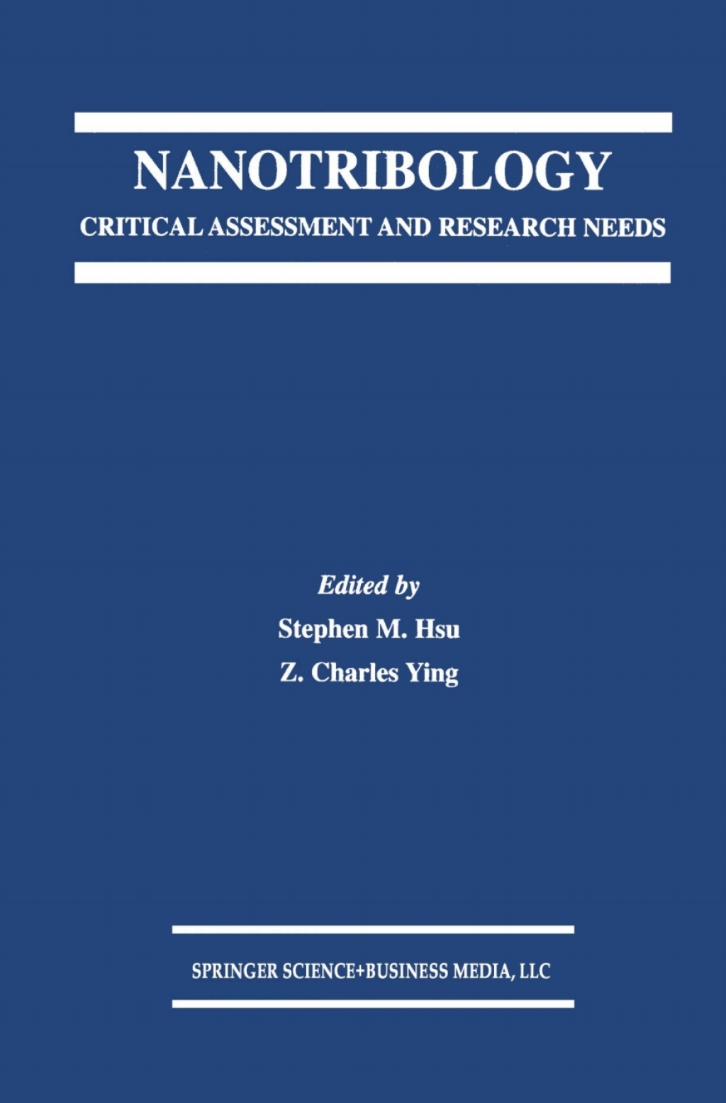 Nanotribology Critical Assessment and Research Needs 1st Edition â€“ PDF/EPUB Version Downloadable