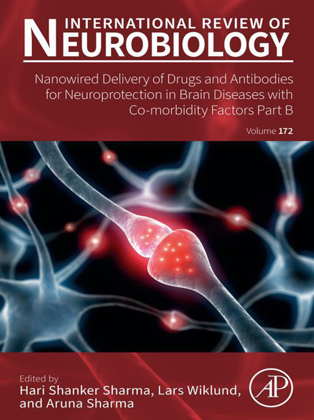 Nanowired Delivery of Drugs and Antibodies for Neuroprotection in Brain Diseases with Co-Morbidity Factors Part B 1st Edition â€“ PDF/EPUB Version Downloadable