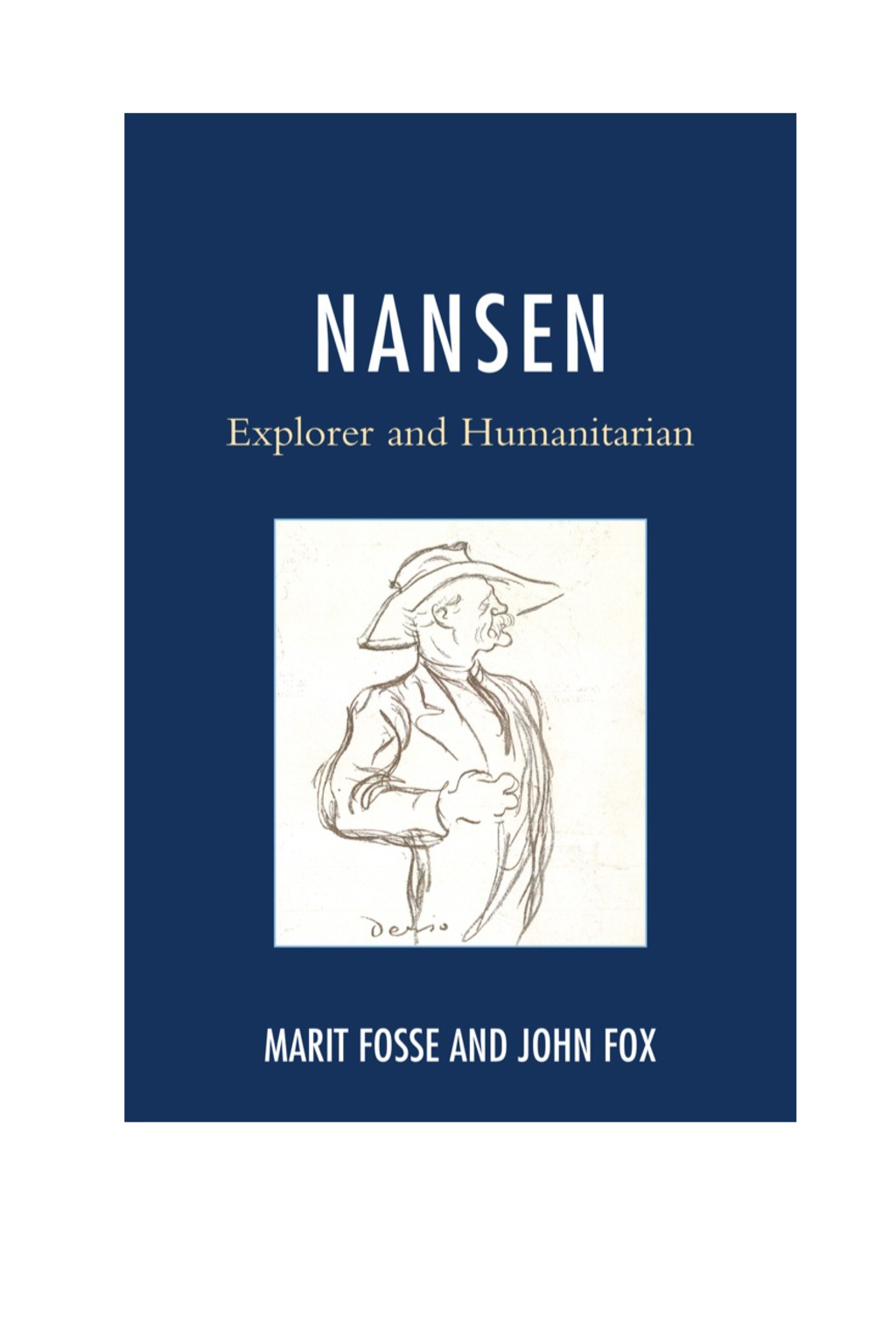 Nansen Explorer and Humanitarian 1st Edition â€“ PDF/EPUB Version Downloadable