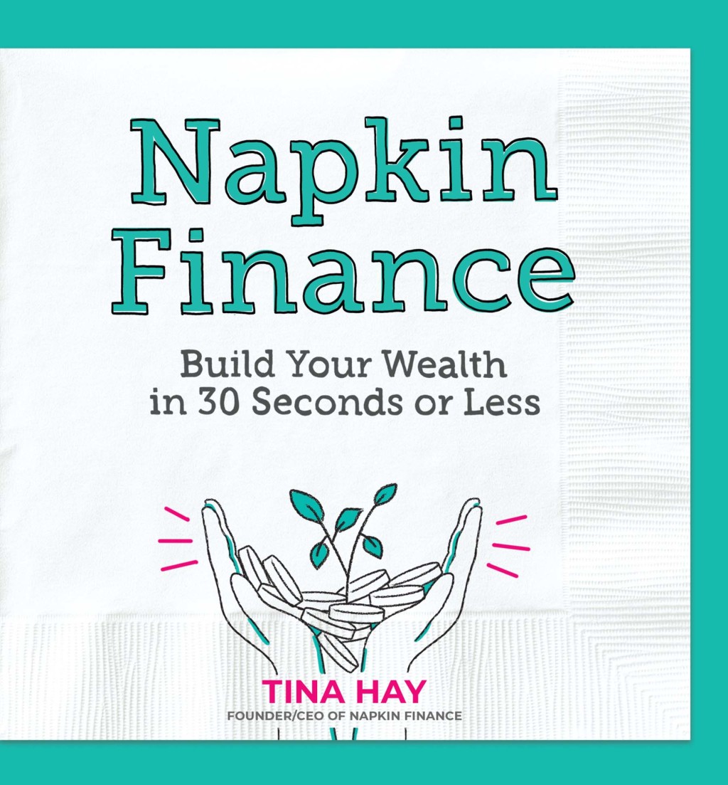 Napkin Finance Build Your Wealth in 30 Seconds or Less - (PDF/EPUB Version)
