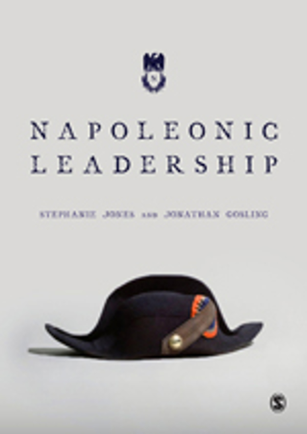 Napoleonic Leadership A Study in Power 1st Edition â€“ PDF/EPUB Version Downloadable