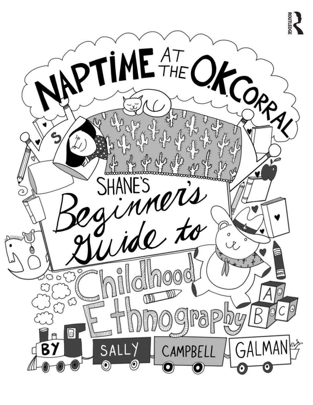 Naptime at the O.K. Corral Shane's Beginner's Guide to Childhood Ethnography 1st Edition â€“ PDF/EPUB Version Downloadable