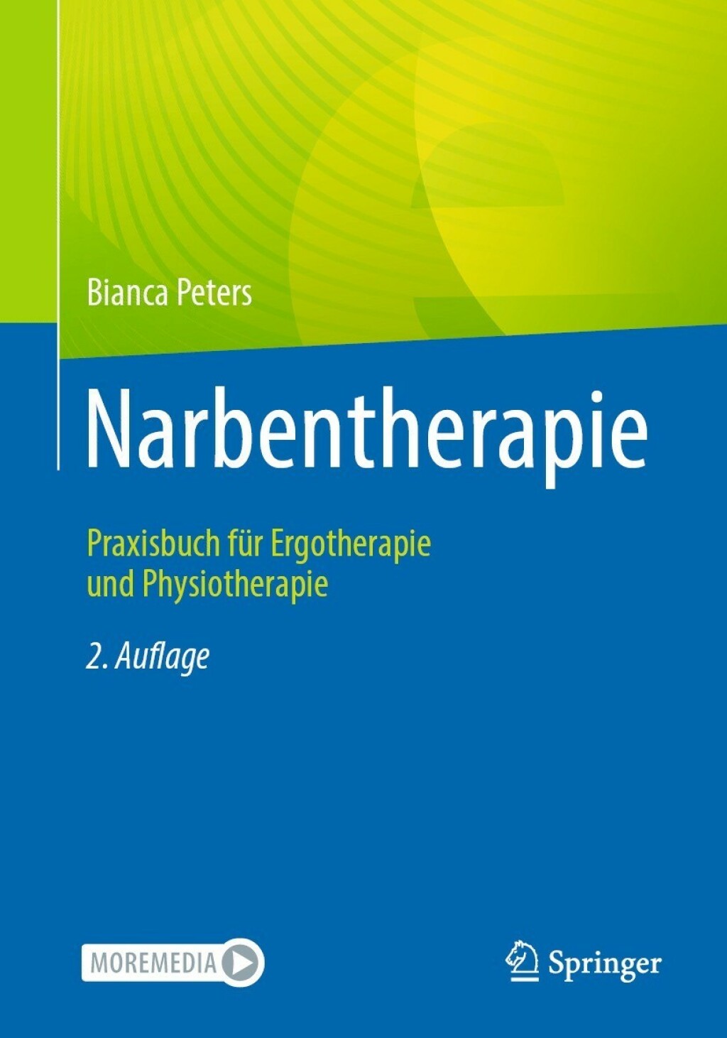 Narbentherapie Praxisbuch fÃ¼r Ergotherapie und Physiotherapie 2nd Edition â€“ PDF/EPUB Version Downloadable