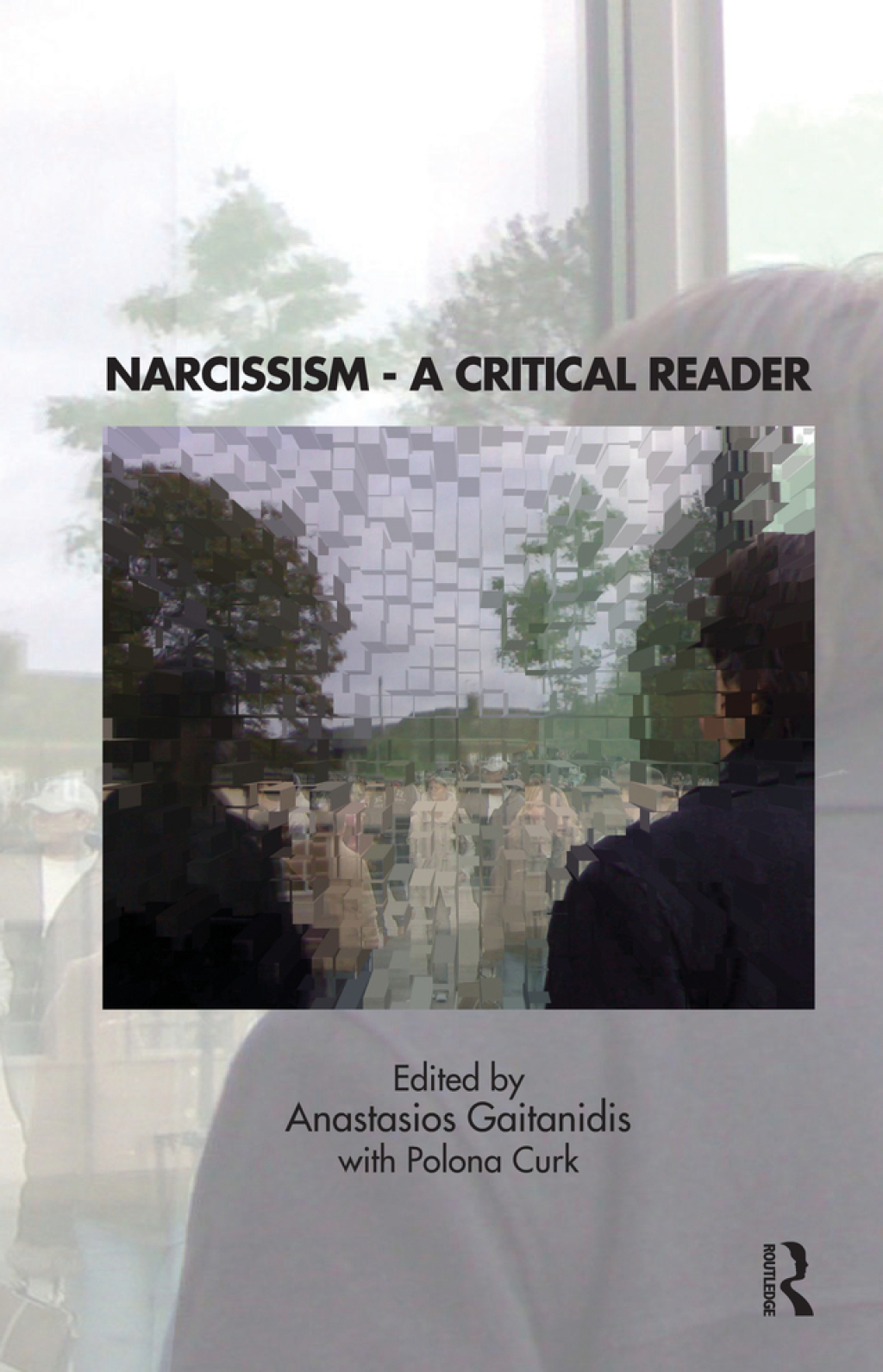 Narcissism A Critical Reader 1st Edition â€“ PDF/EPUB Version Downloadable