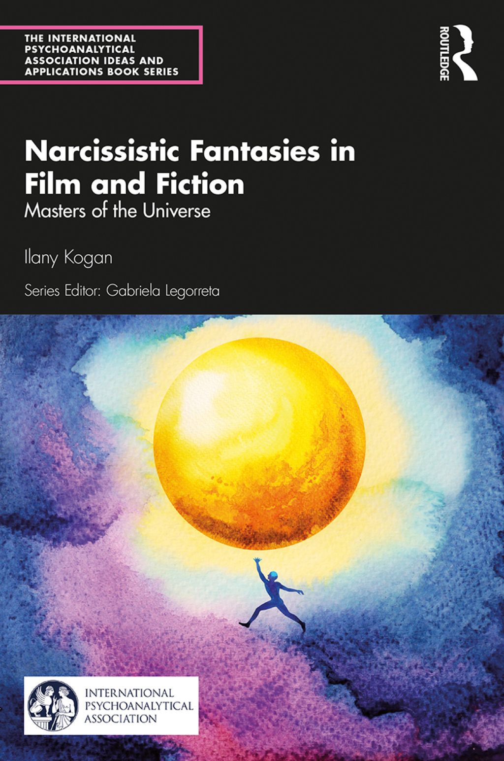 Narcissistic Fantasies in Film and Fiction Masters of the Universe 1st Edition â€“ PDF/EPUB Version Downloadable