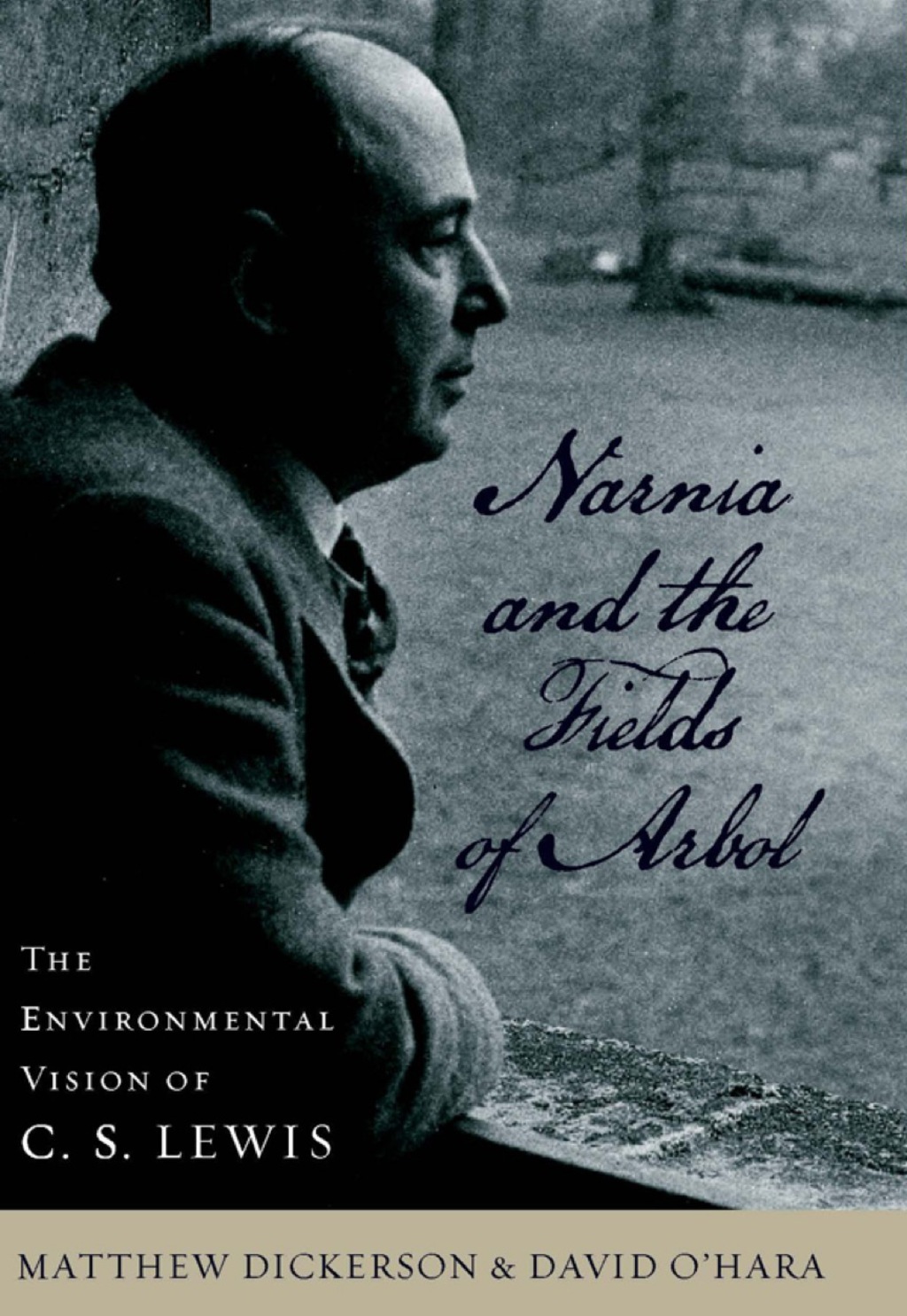 Narnia and the Fields of Arbol The Environmental Vision of C. S. Lewis  â€“ PDF/EPUB Version Downloadable