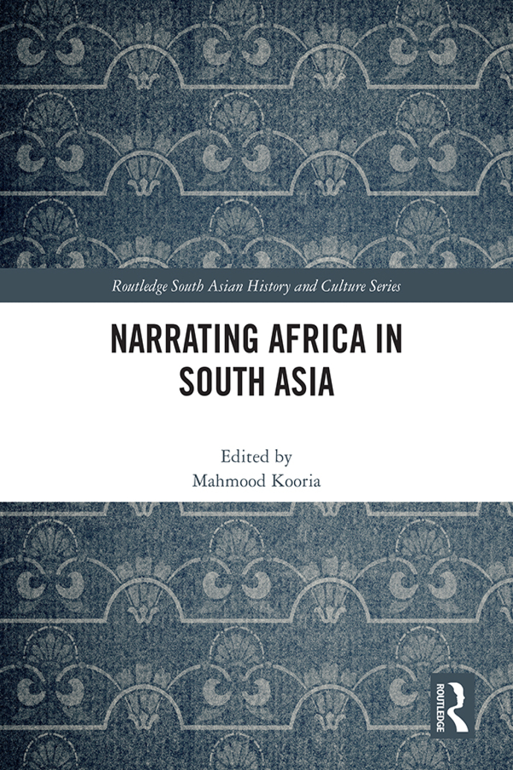 Narrating Africa in South Asia 1st Edition â€“ PDF/EPUB Version Downloadable
