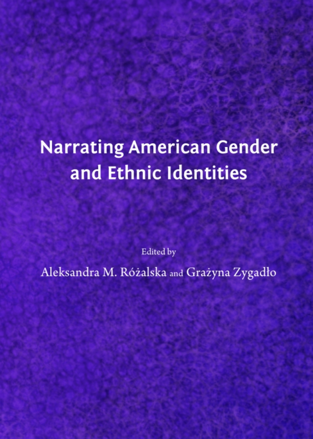 Narrating American Gender and Ethnic Identities 1st Edition â€“ PDF/EPUB Version Downloadable