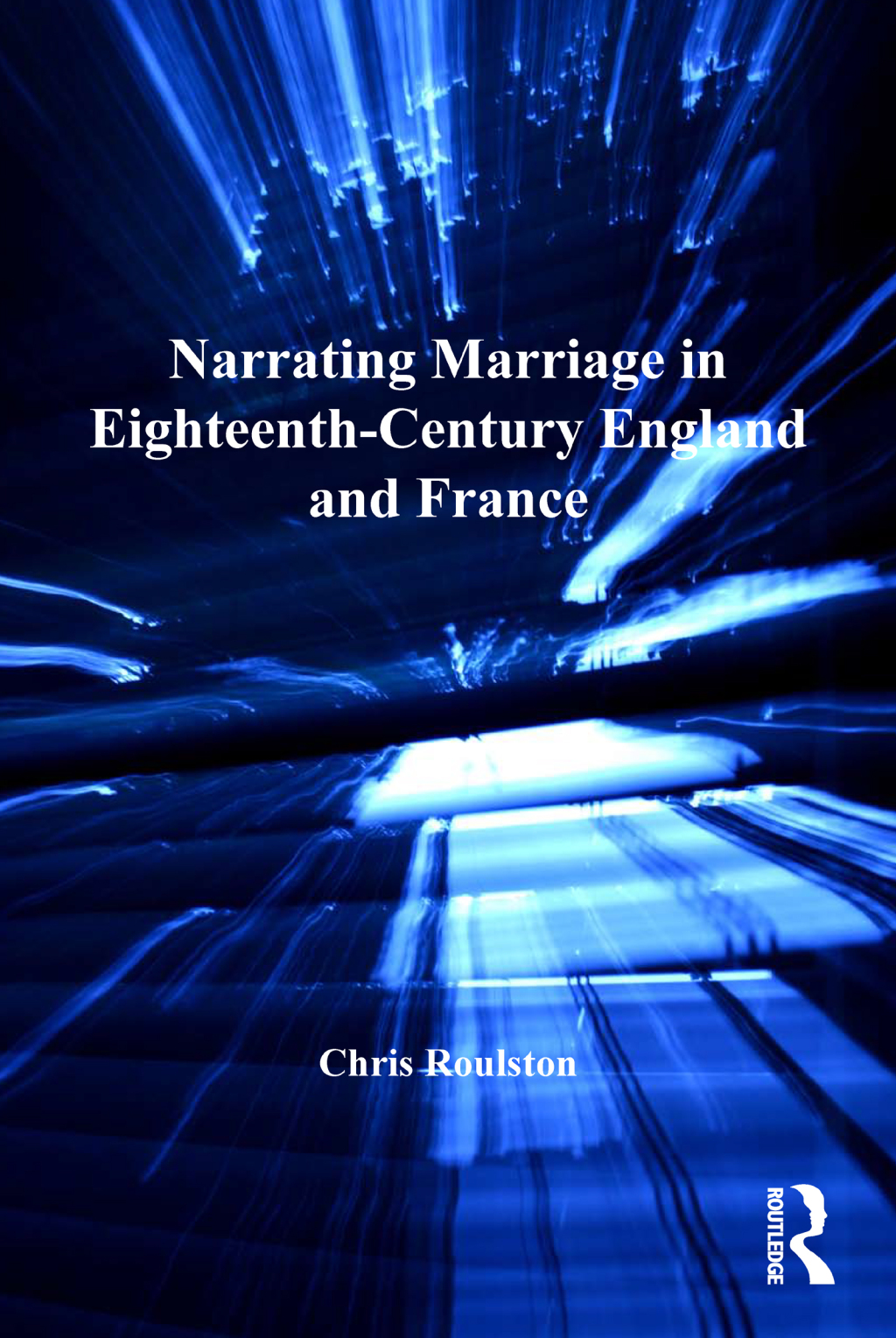 Narrating Marriage in Eighteenth-Century England and France 1st Edition â€“ PDF/EPUB Version Downloadable