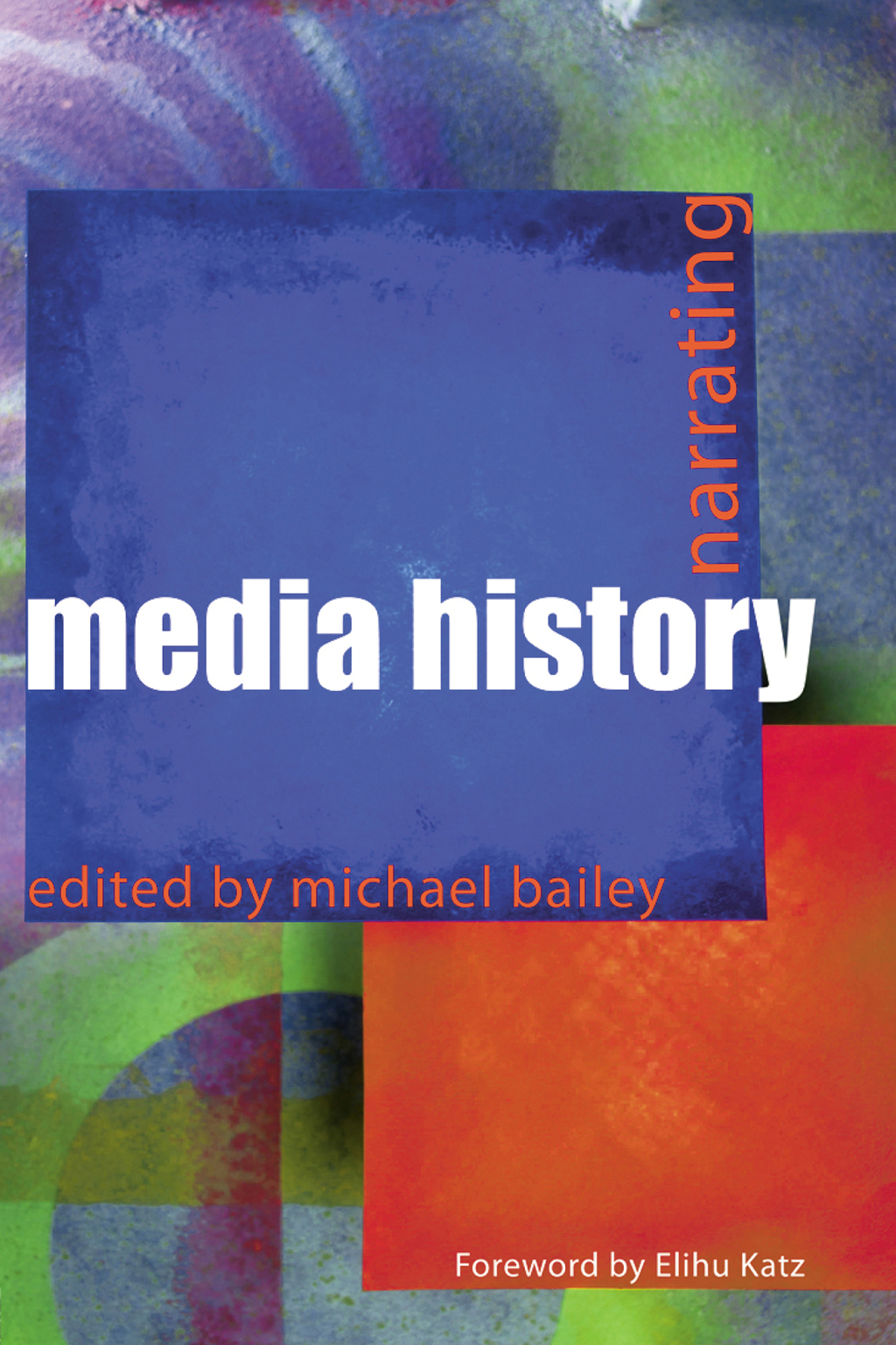 Narrating Media History 1st Edition â€“ PDF/EPUB Version Downloadable