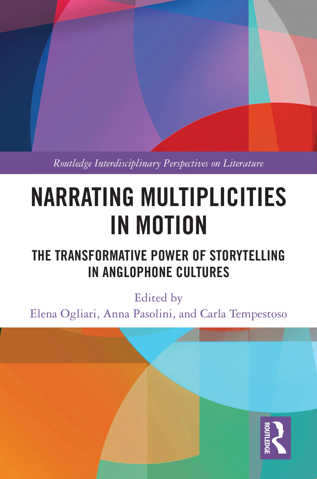 Narrating Multiplicities in Motion The Transformative Power of Storytelling in Anglophone Cultures 1st Edition â€“ PDF/EPUB Version Downloadable