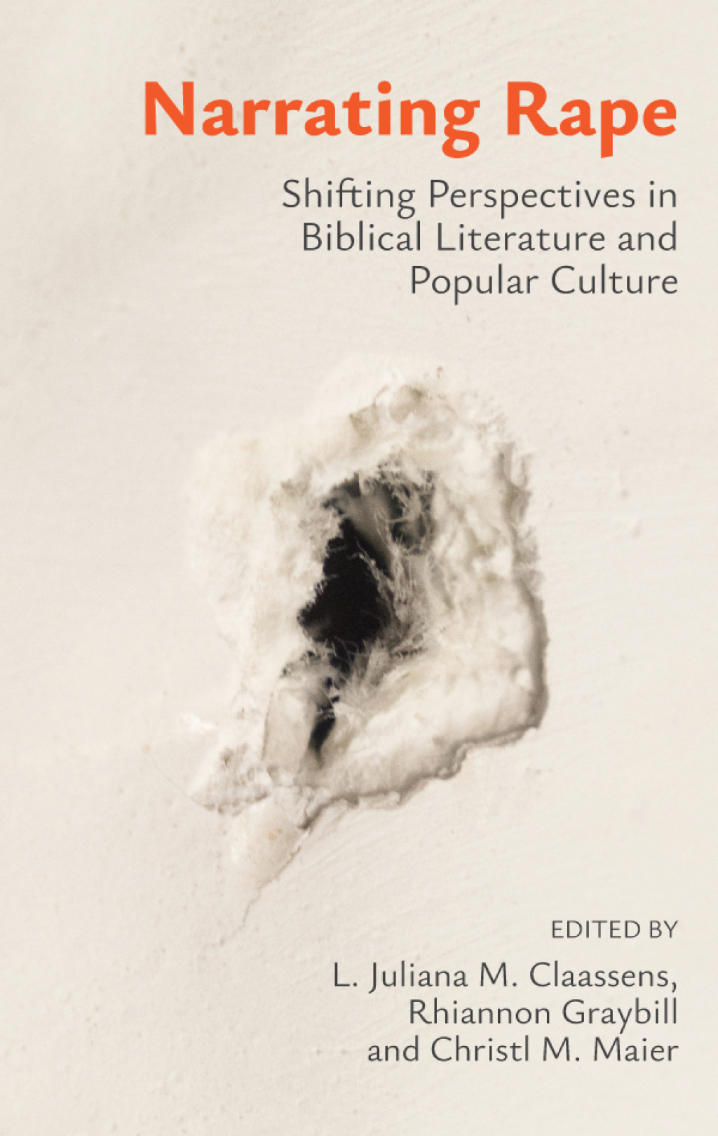Narrating Rape Shifting Perspectives in Biblical Literature and Popular Culture  â€“ PDF/EPUB Version Downloadable