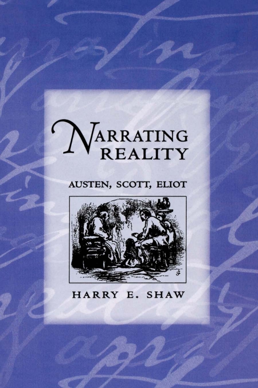 Narrating Reality Austen, Scott, Eliot  â€“ PDF/EPUB Version Downloadable